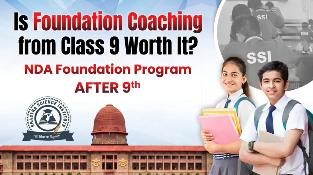 is foundation coaching from class 9 worth it